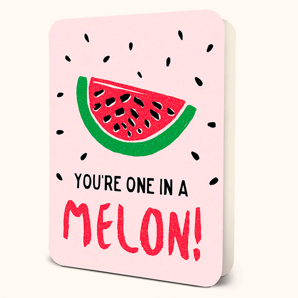 One In A Melon Birthday Card.