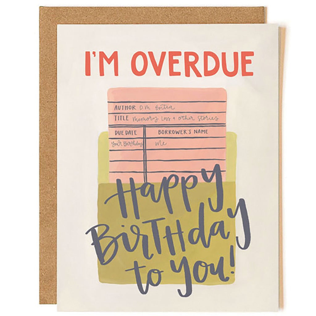 Overdue Library Card Birthday Card