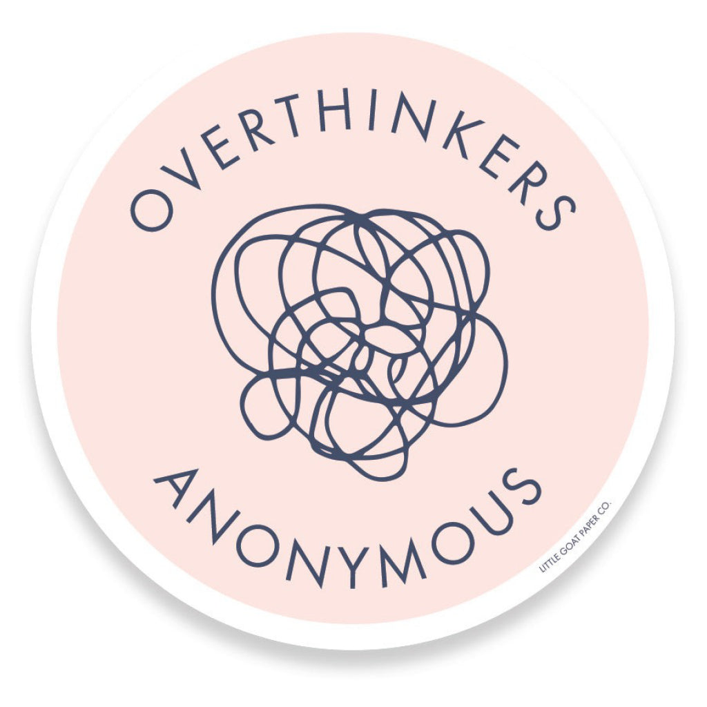 Overthinkers Anonymous Sticker