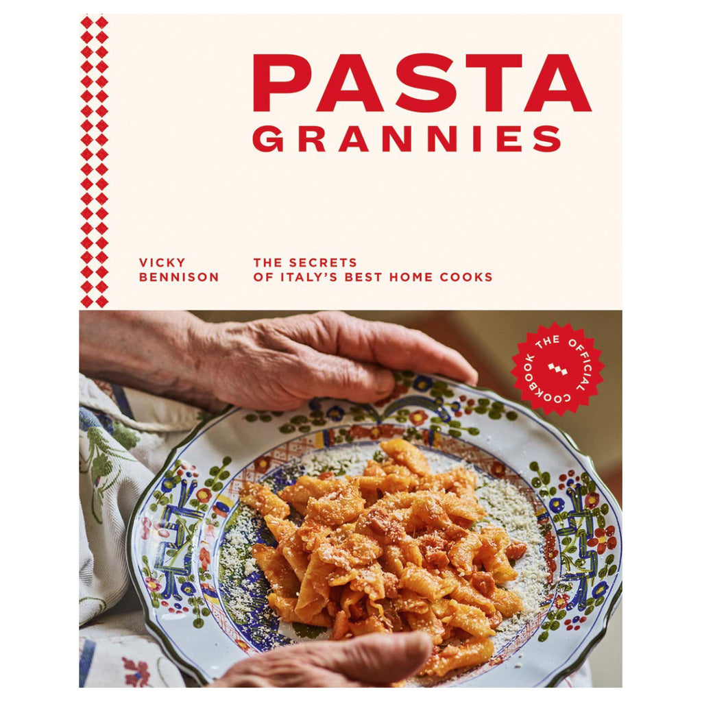 Pasta Grannies The Official Cookbook