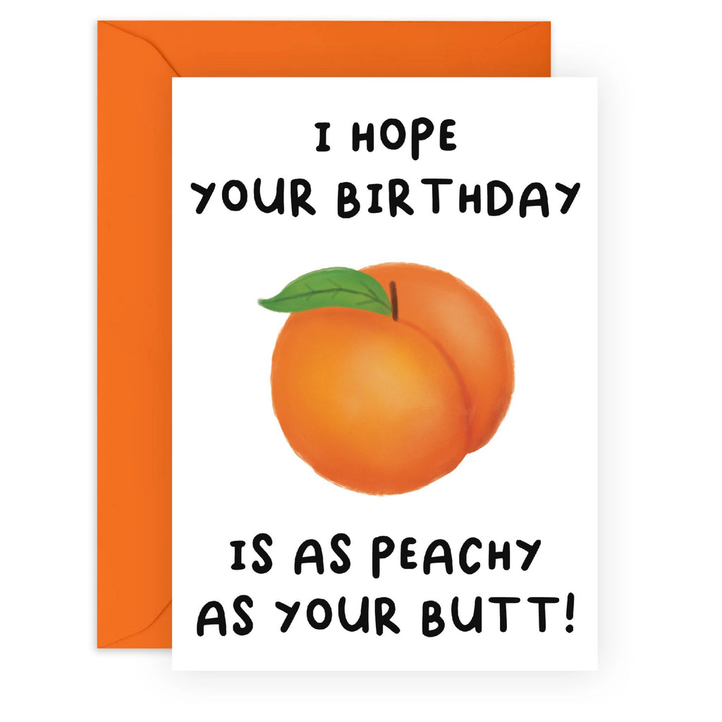 Peachy Butt Birthday Card