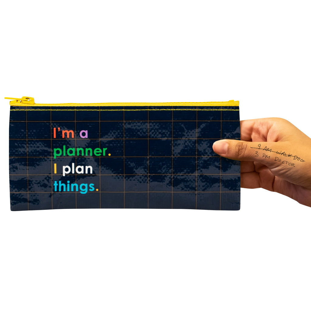 Person holding I'm A Planner Pencil Case.