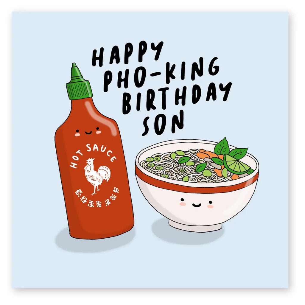 Pho-King Birthday Son Card.