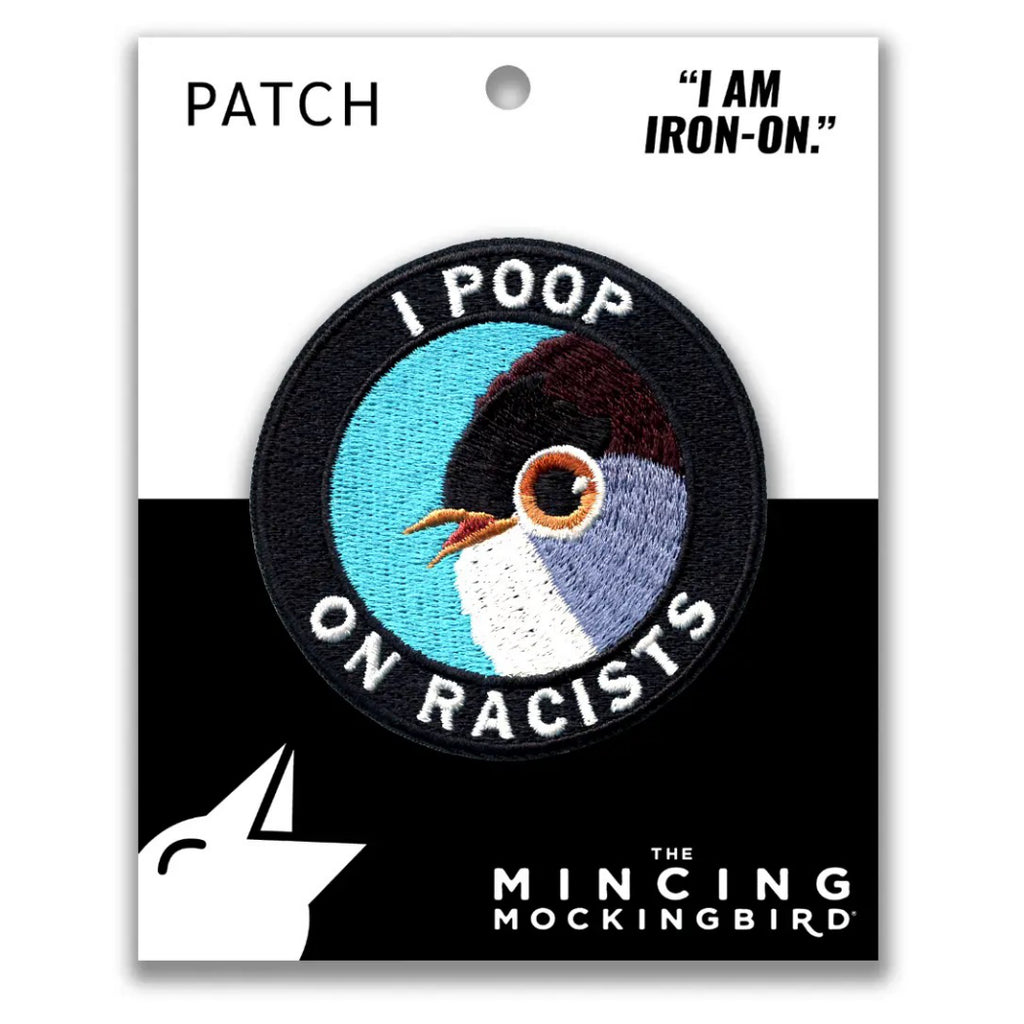 Poop on Racists Patch packaging.