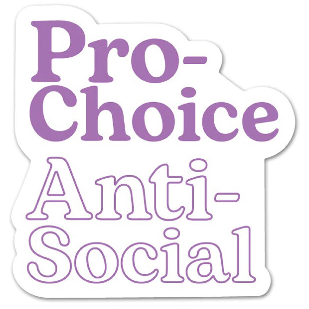 Pro-Choice Sticker.
