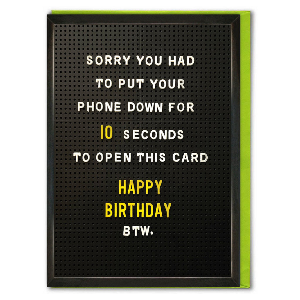 Put Your Phone Down Birthday Card.