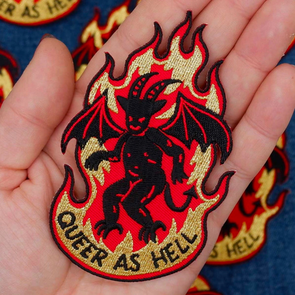 Queer As Hell Embroidered Patch.