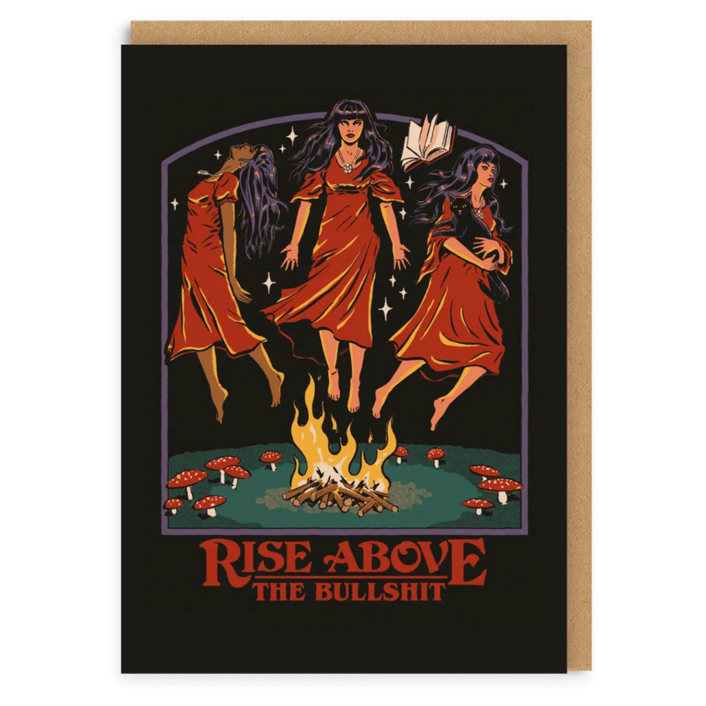 Rise Above The Bullshit Greeting Card.