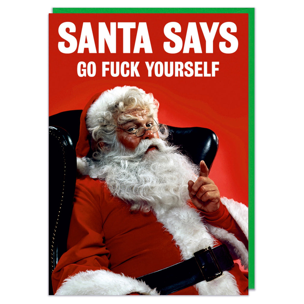 Santa Says Go F Yourself Christmas Card