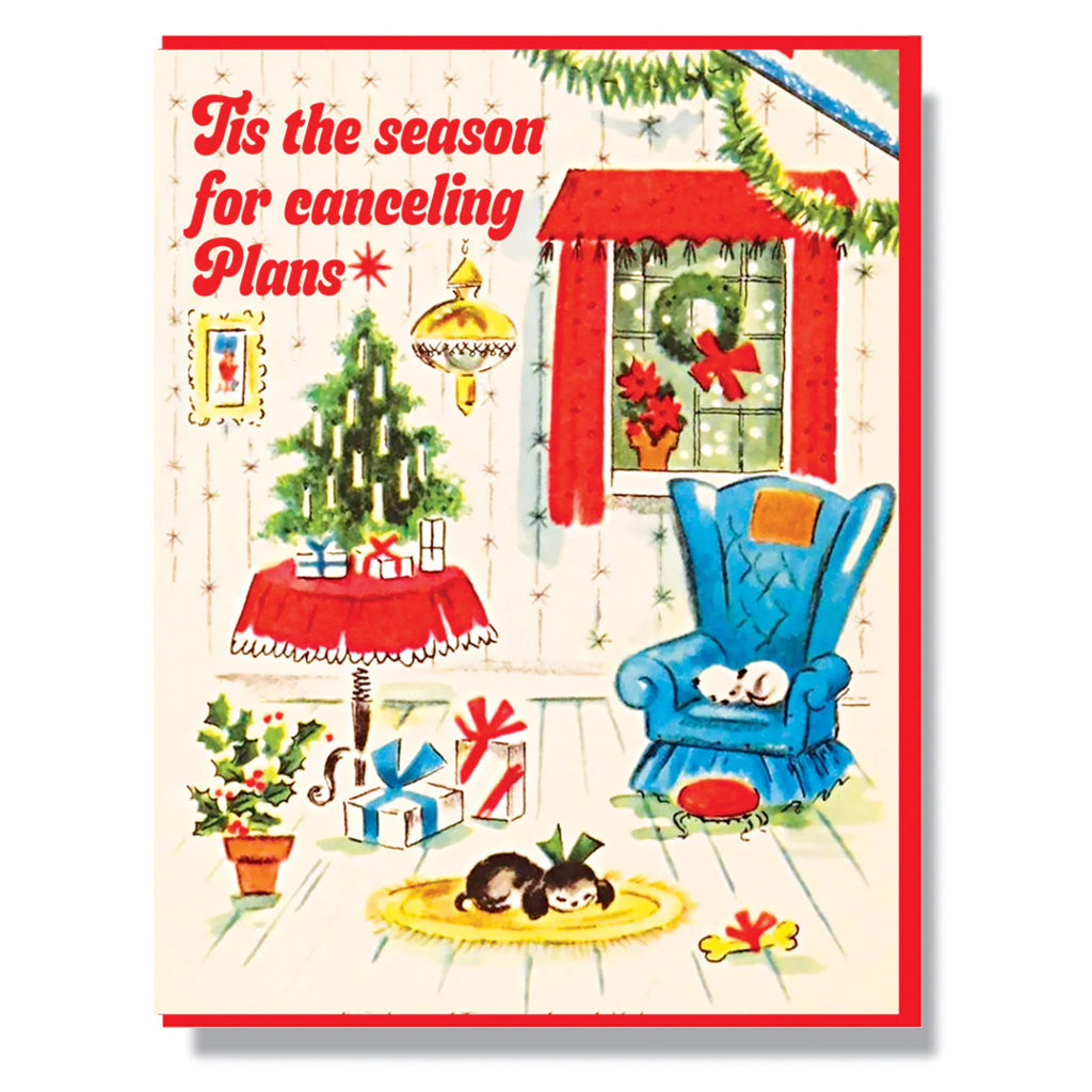 Season For Canceling Plans Holiday Card