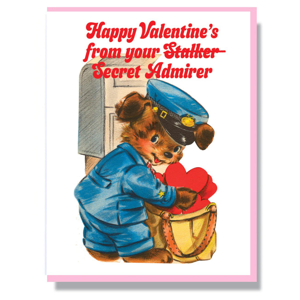 Secret Admirer Stalker Valentine Card