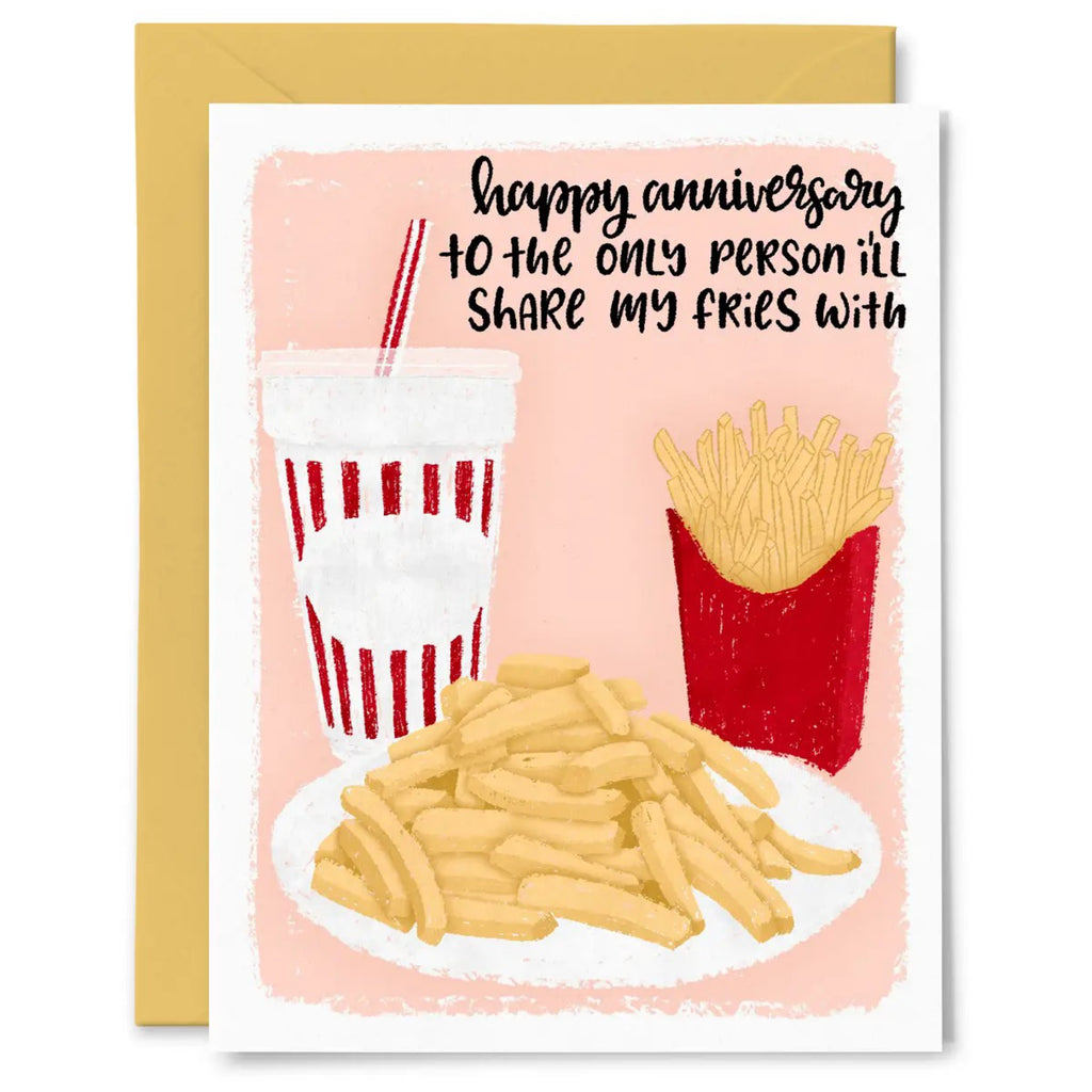 Share My Fries With Anniversary Card.