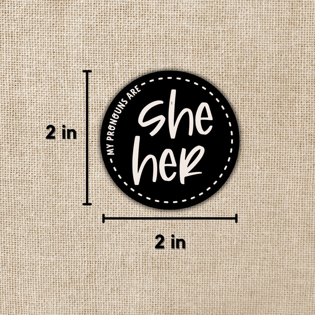 SheHer Pronoun Sticker Size