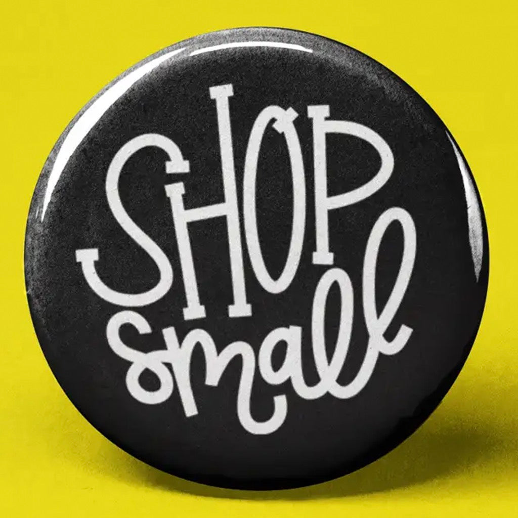 Shop Small Button.