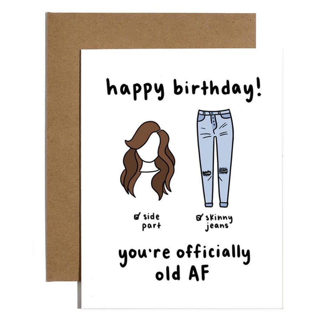 Side Parts  Skinny Jeans Birthday Card