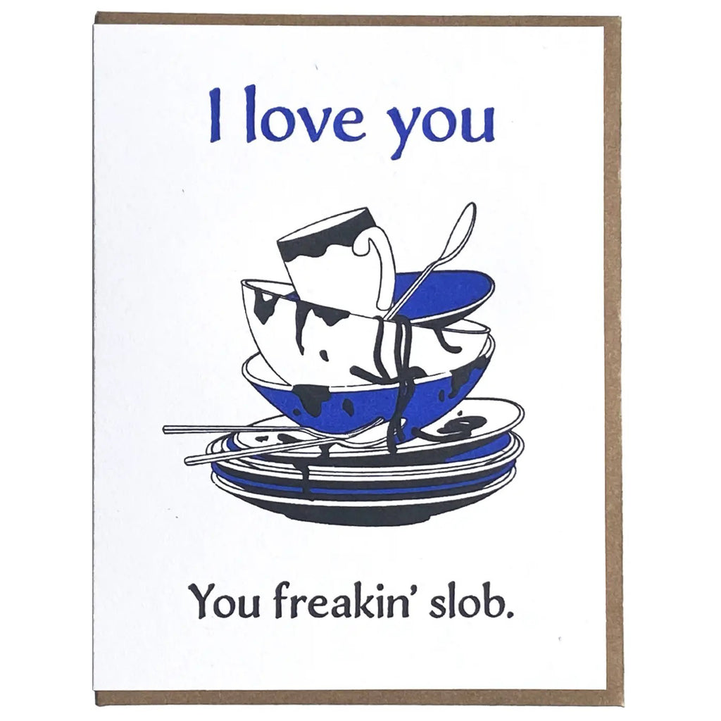 Slob Love Card.