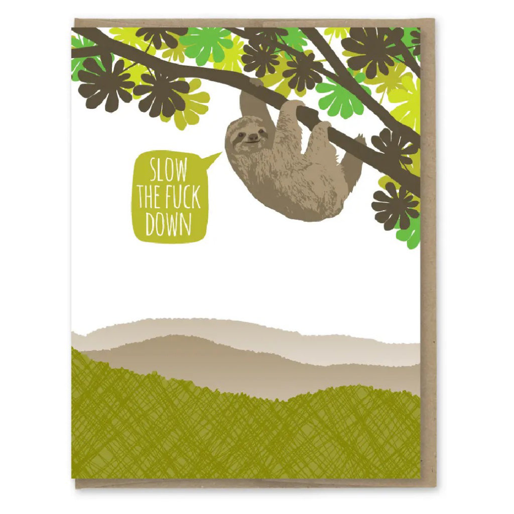 Sloth Slow Down Birthday Card.