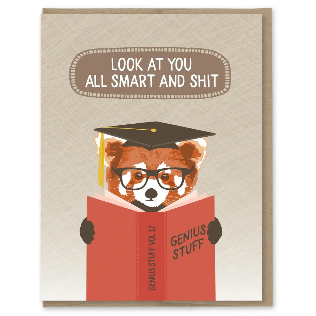 Smart and Shit Graduation Card.
