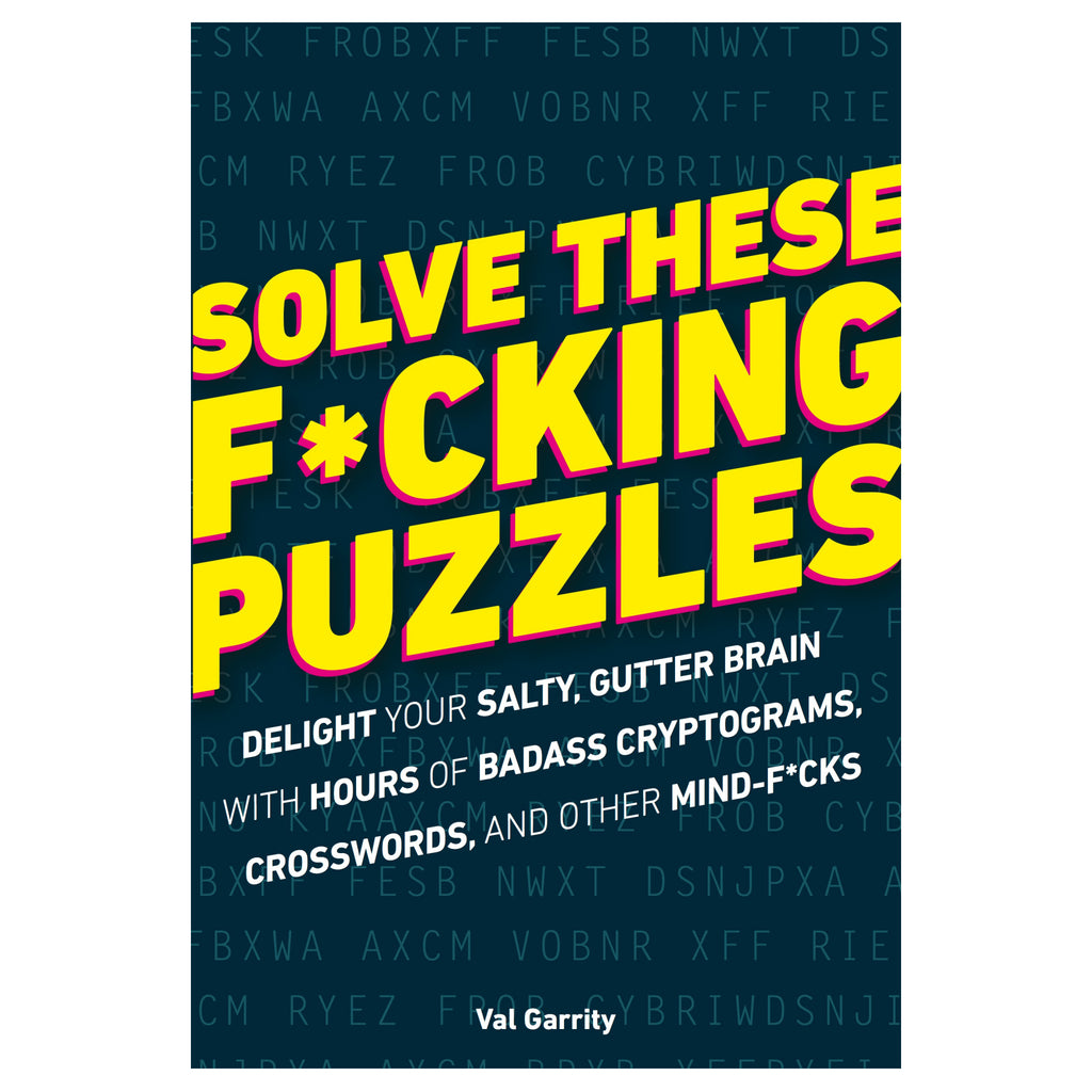 Solve These Fucking Puzzles
