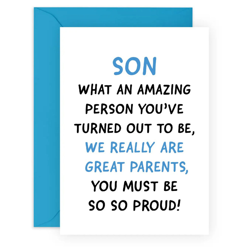 Son We Are Great Parents Card.