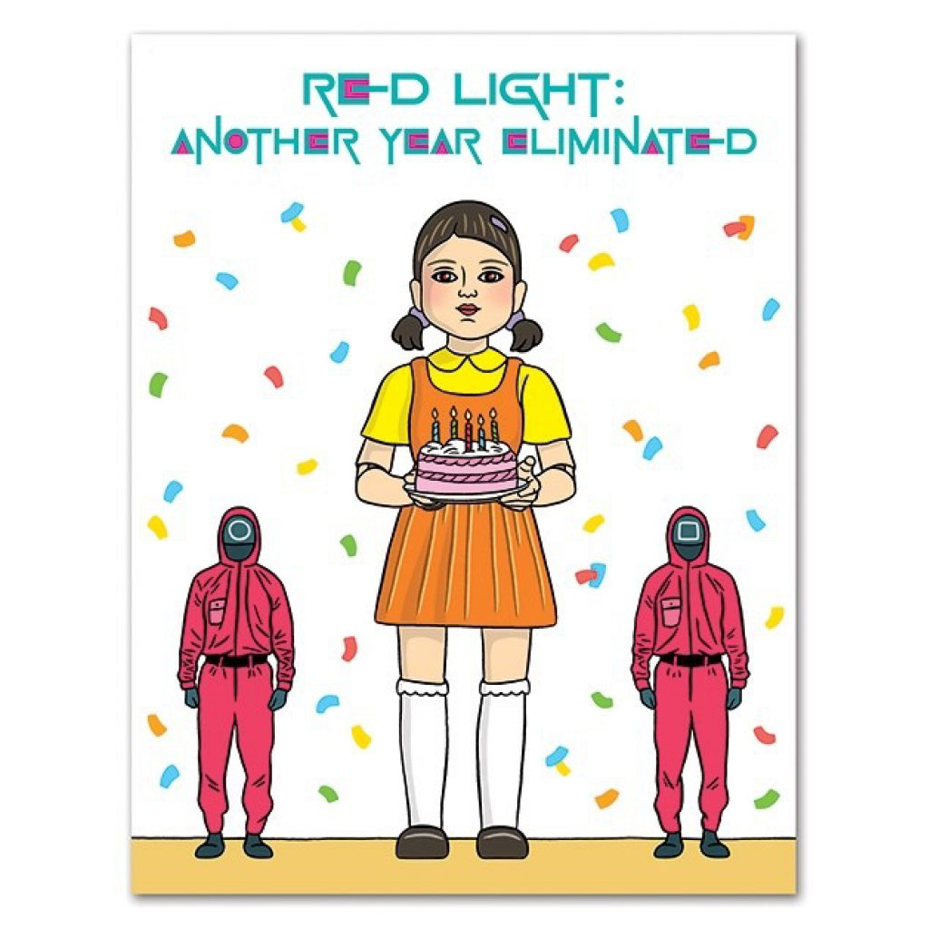 Squid Games Red Light Birthday Card