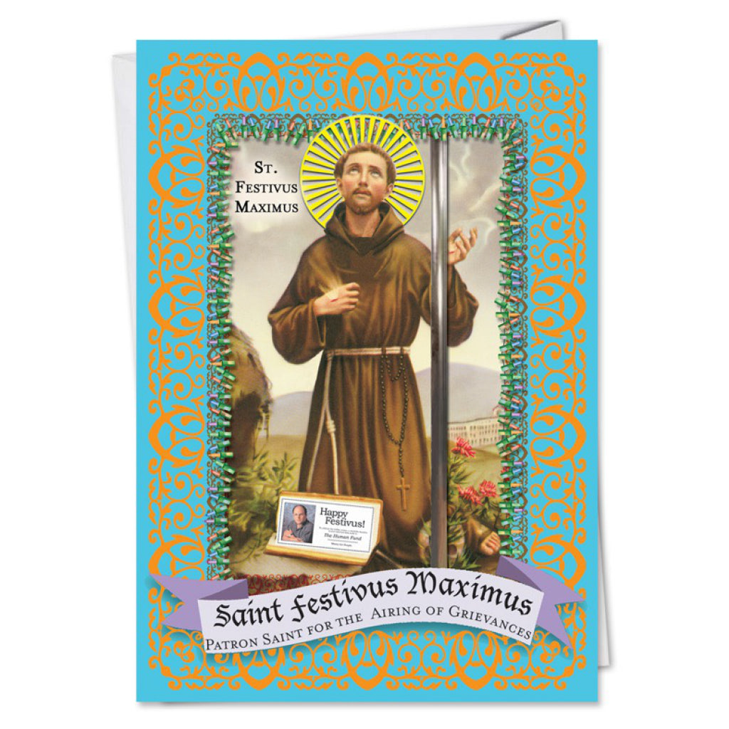 St Festivus Maximus Card