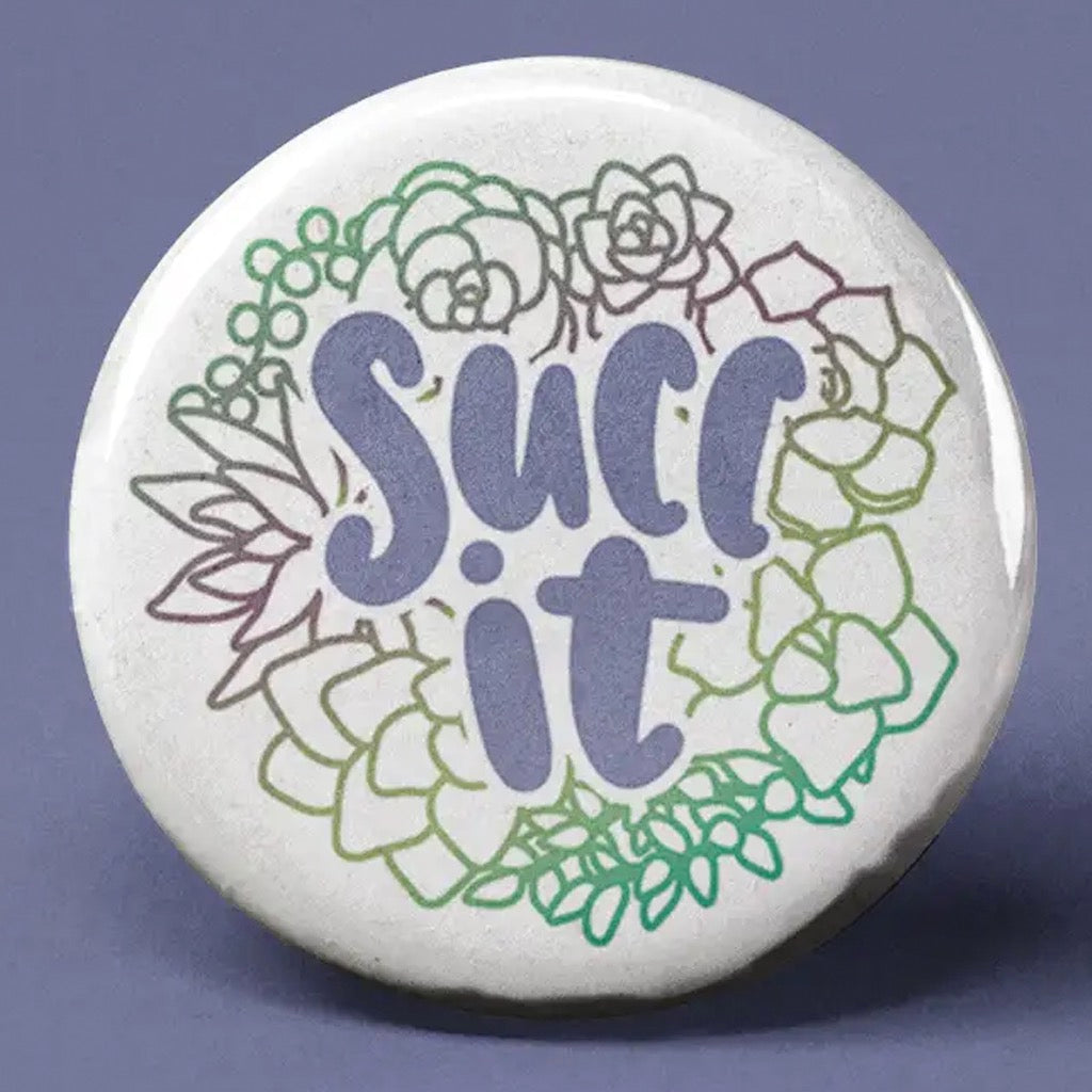 Succ It Button.