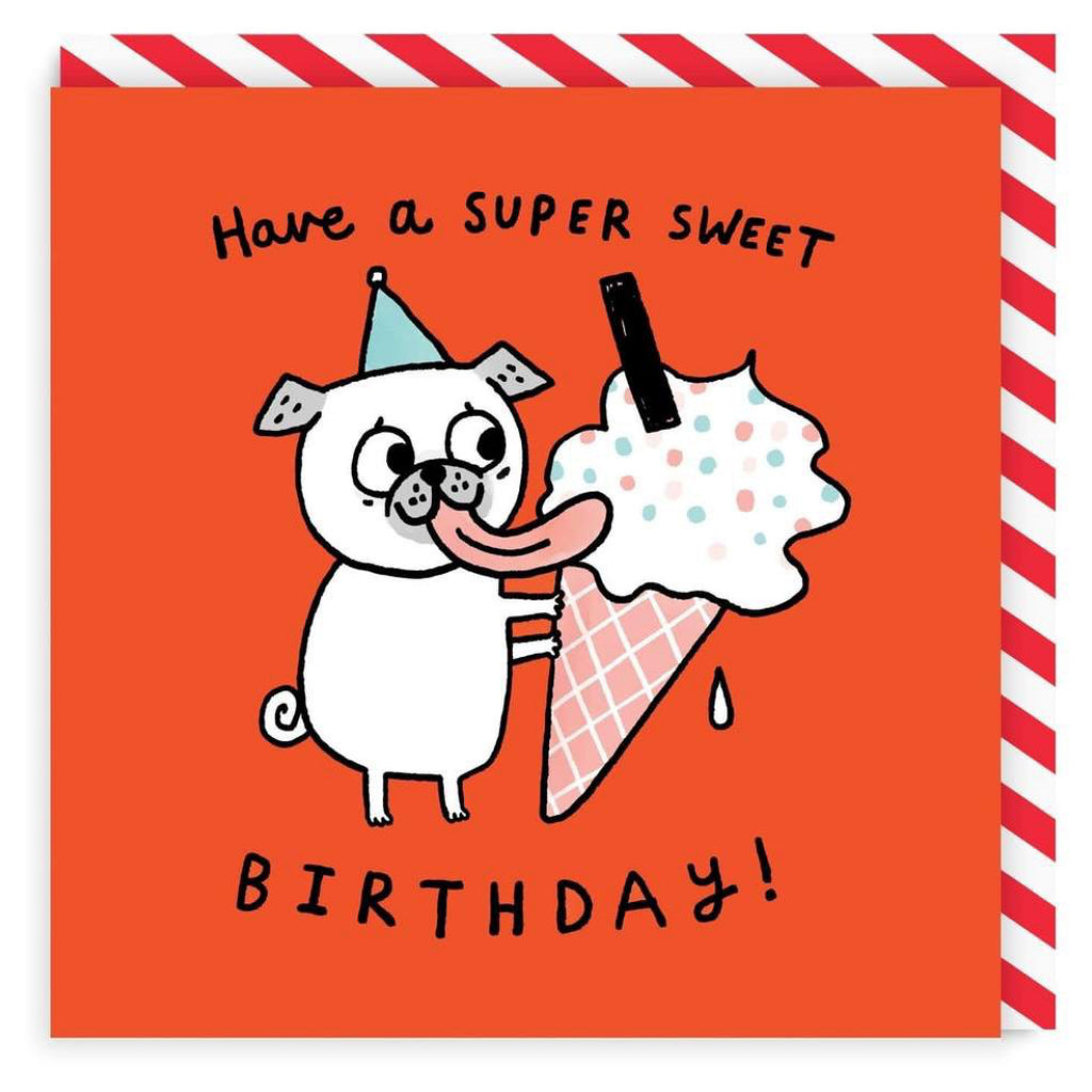 Super Sweet Birthday Greeting Card