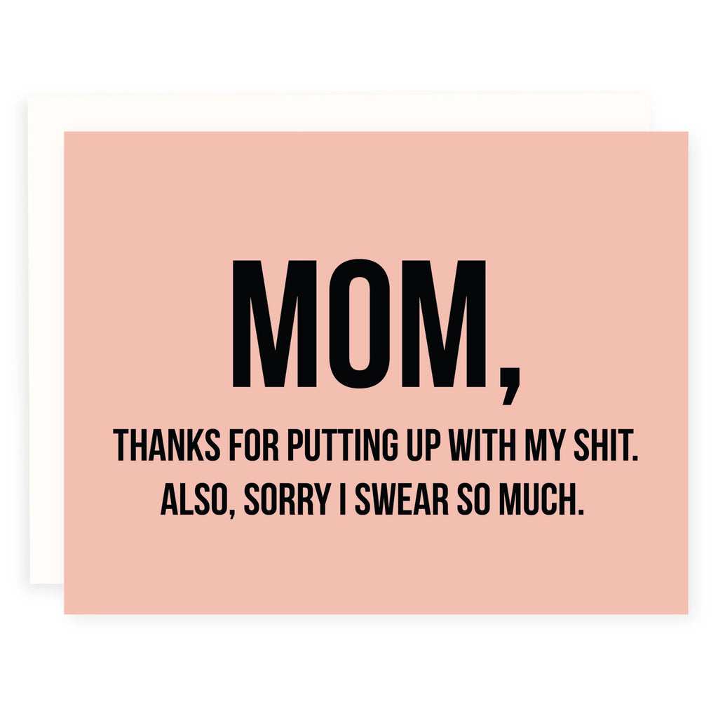 Swearing And Shit Mother's Day Card.