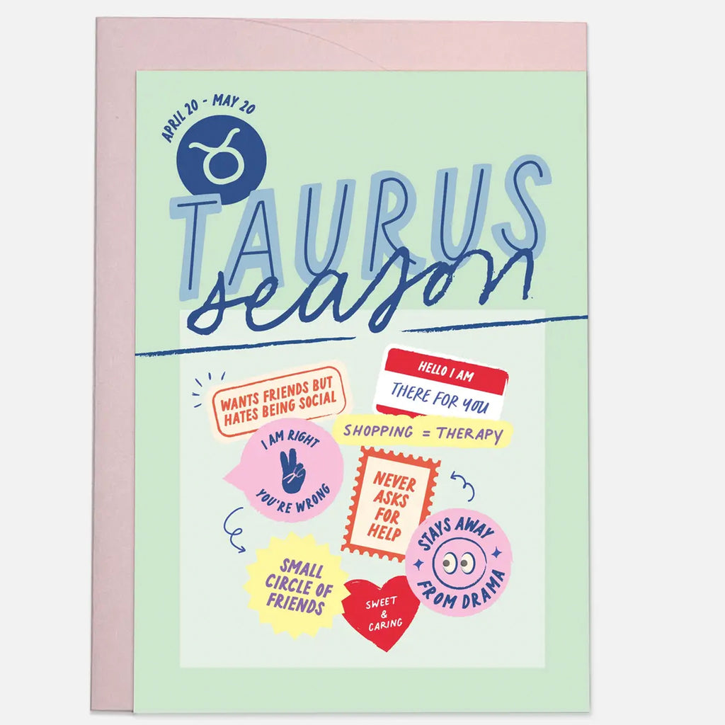 Taurus Season Birthday Card.