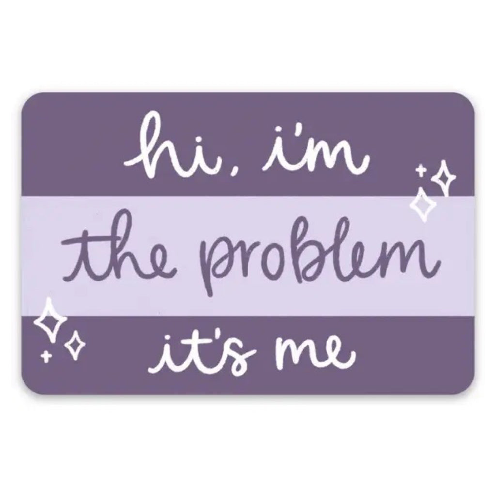 Taylor Swift Inspired Hi, I'm the Problem Sticker | Elyse Breanne ...