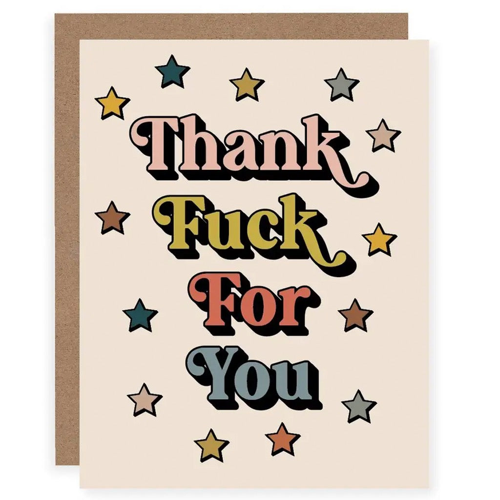 Thank Fuck For You Card.