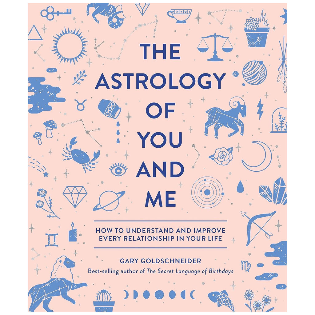The Astrology of You and Me.