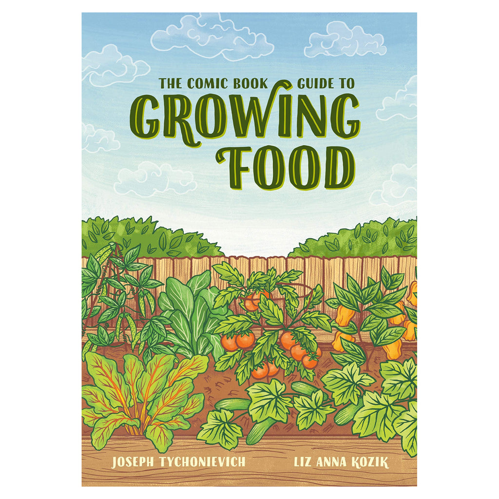 The Comic Book Guide To Growing Food