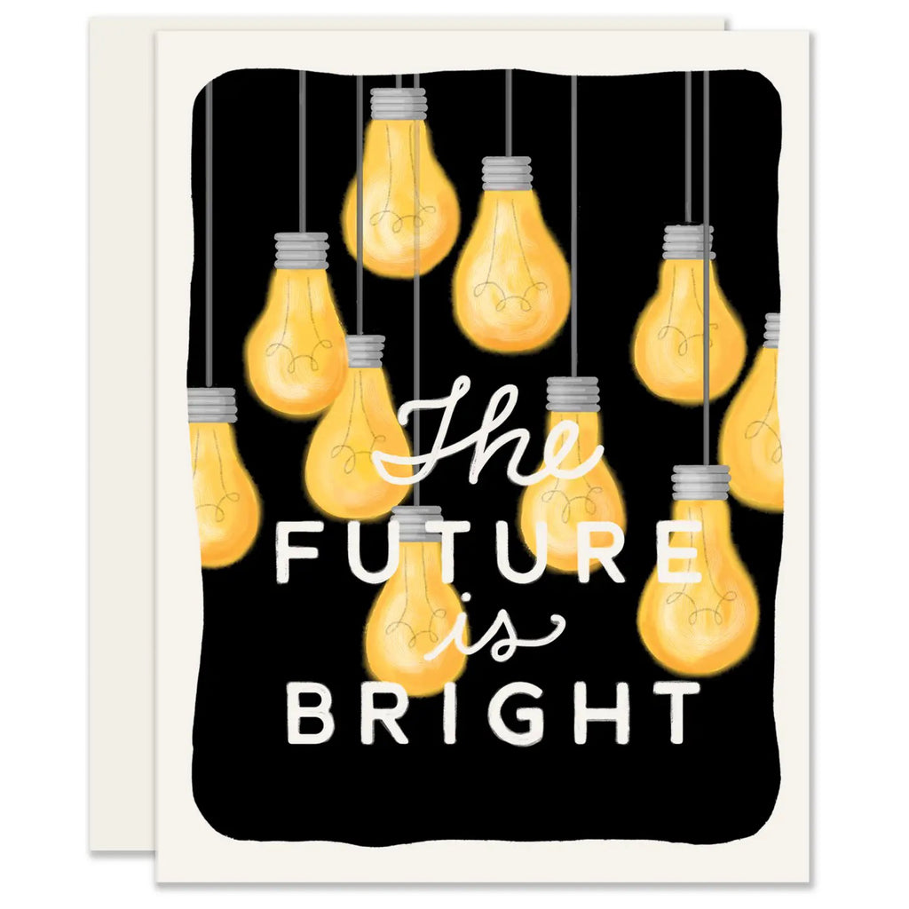 The Future is Bright Lightbulbs Card.