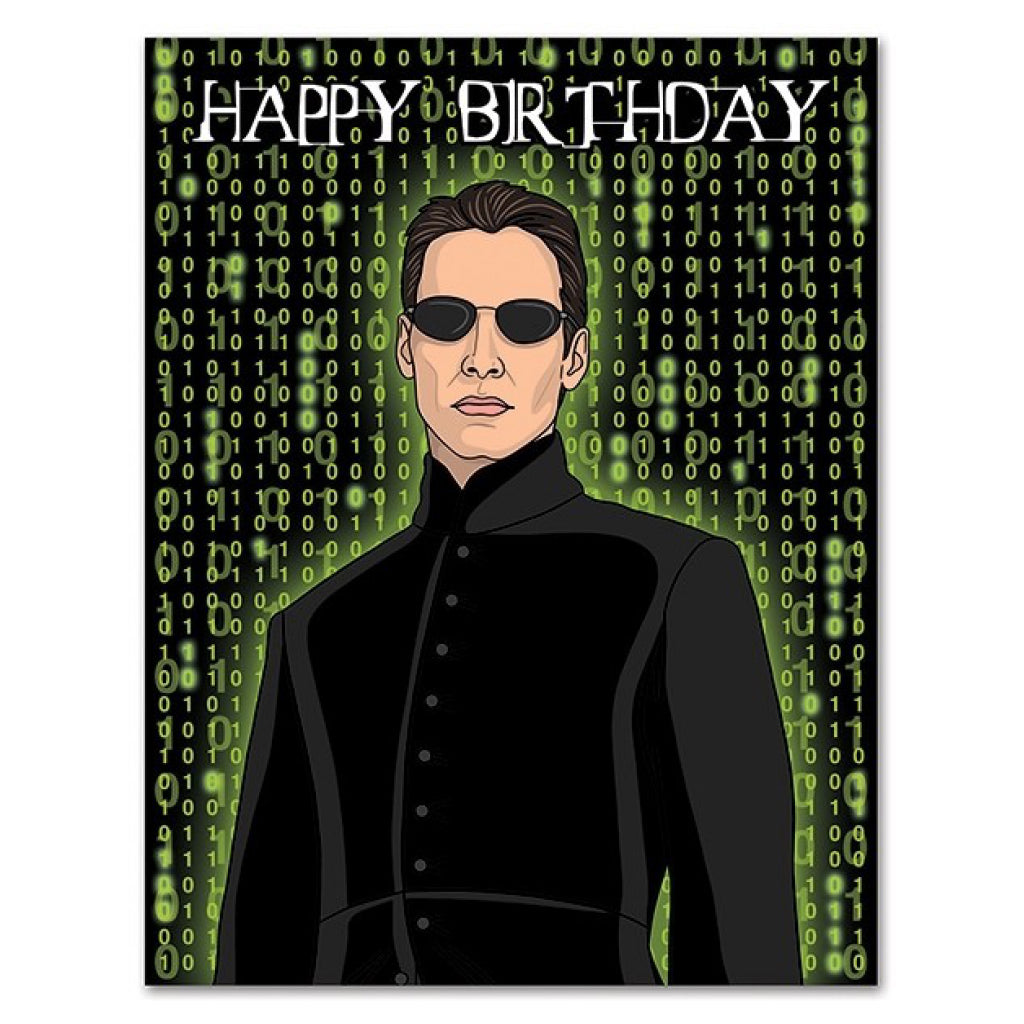 The Matrix Happy Birthday Card