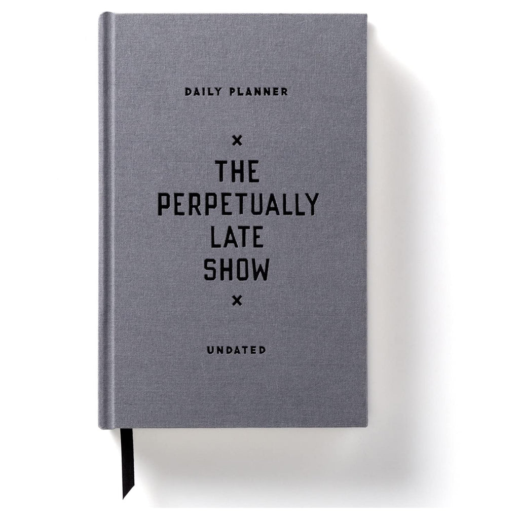 The Perpetually Late Show Undated Standard Planner.