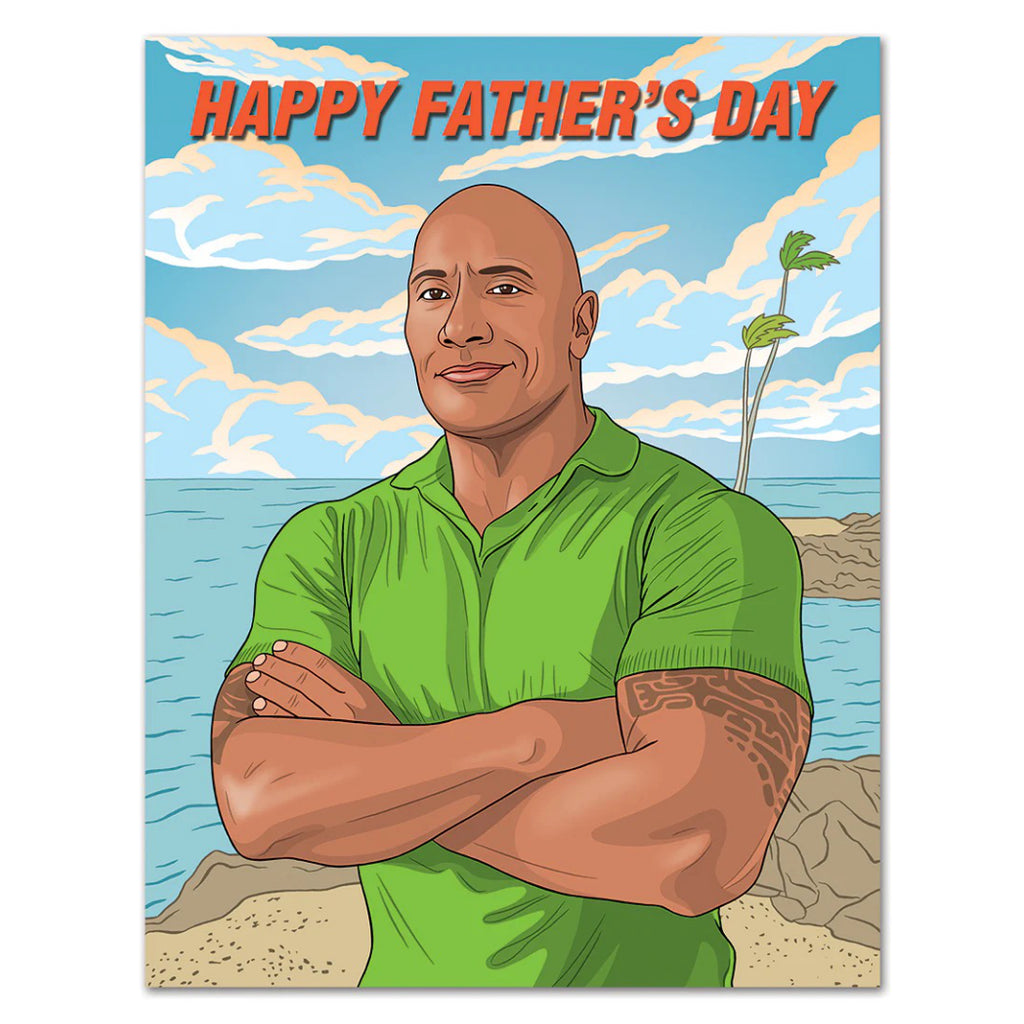 The Rock Father's Day Card.