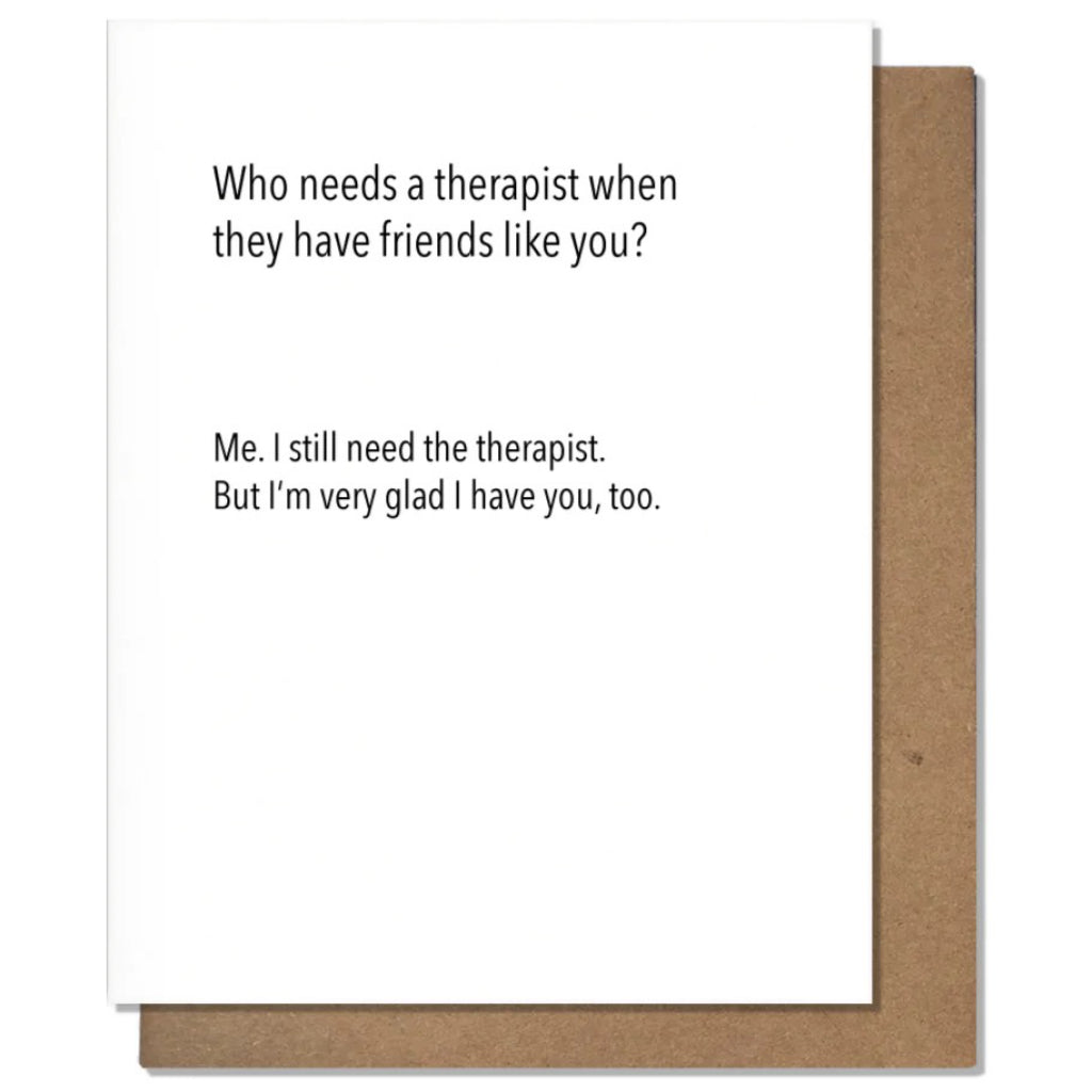 Therapist Friend Card.