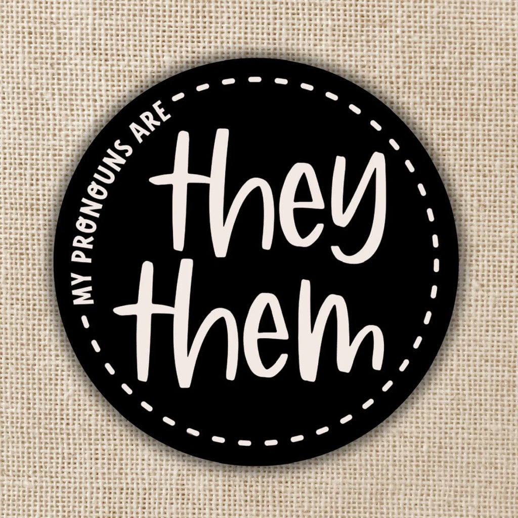 They/Them Pronoun Sticker | Wildly Enough – Outer Layer