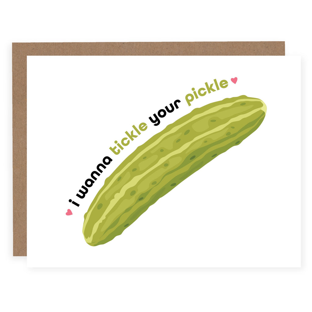 Tickle Your Pickle Card.
