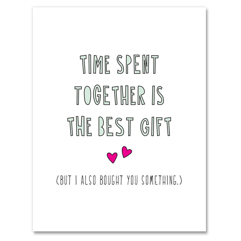 Time Together Is The Best Gift Card