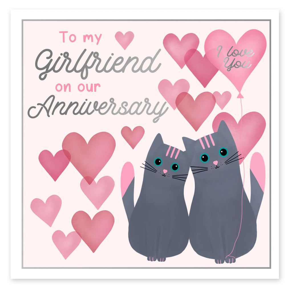 To My Girlfriend Anniversary Card