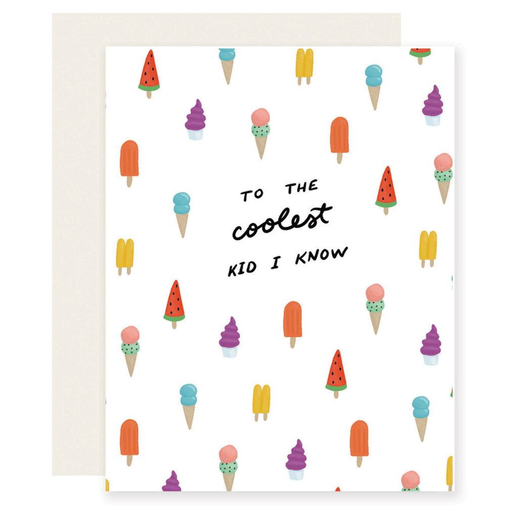 To The Coolest Kid I Know Card
