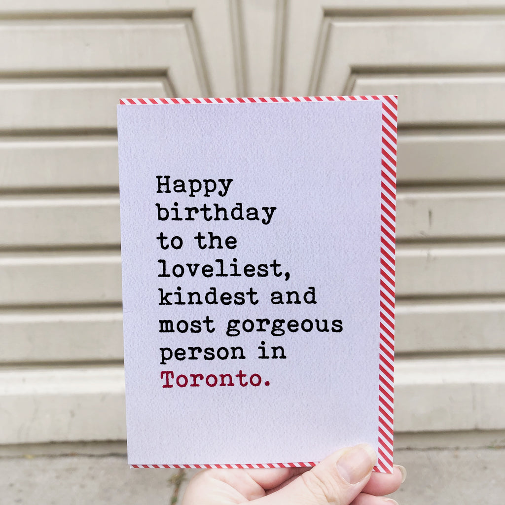 Toronto Loveliest Kindest Birthday Card