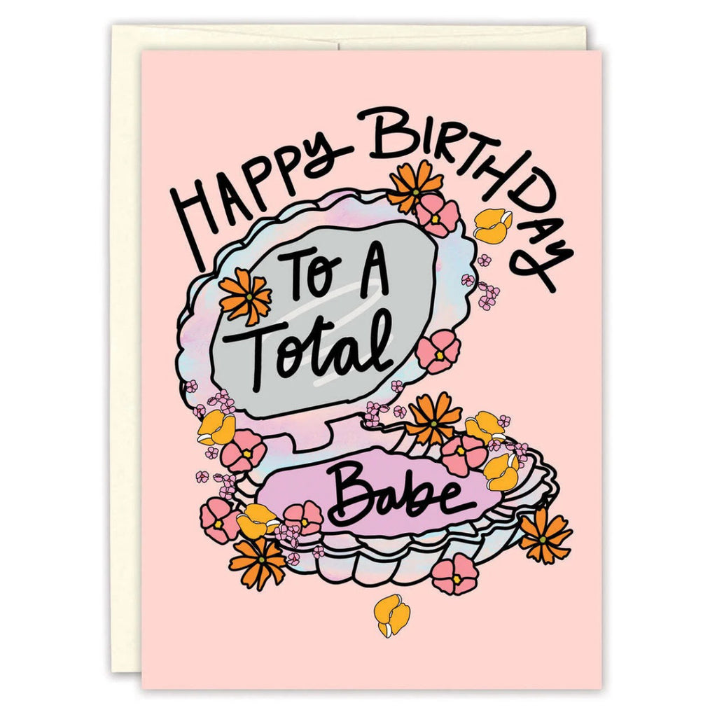 Total Babe Birthday Card.
