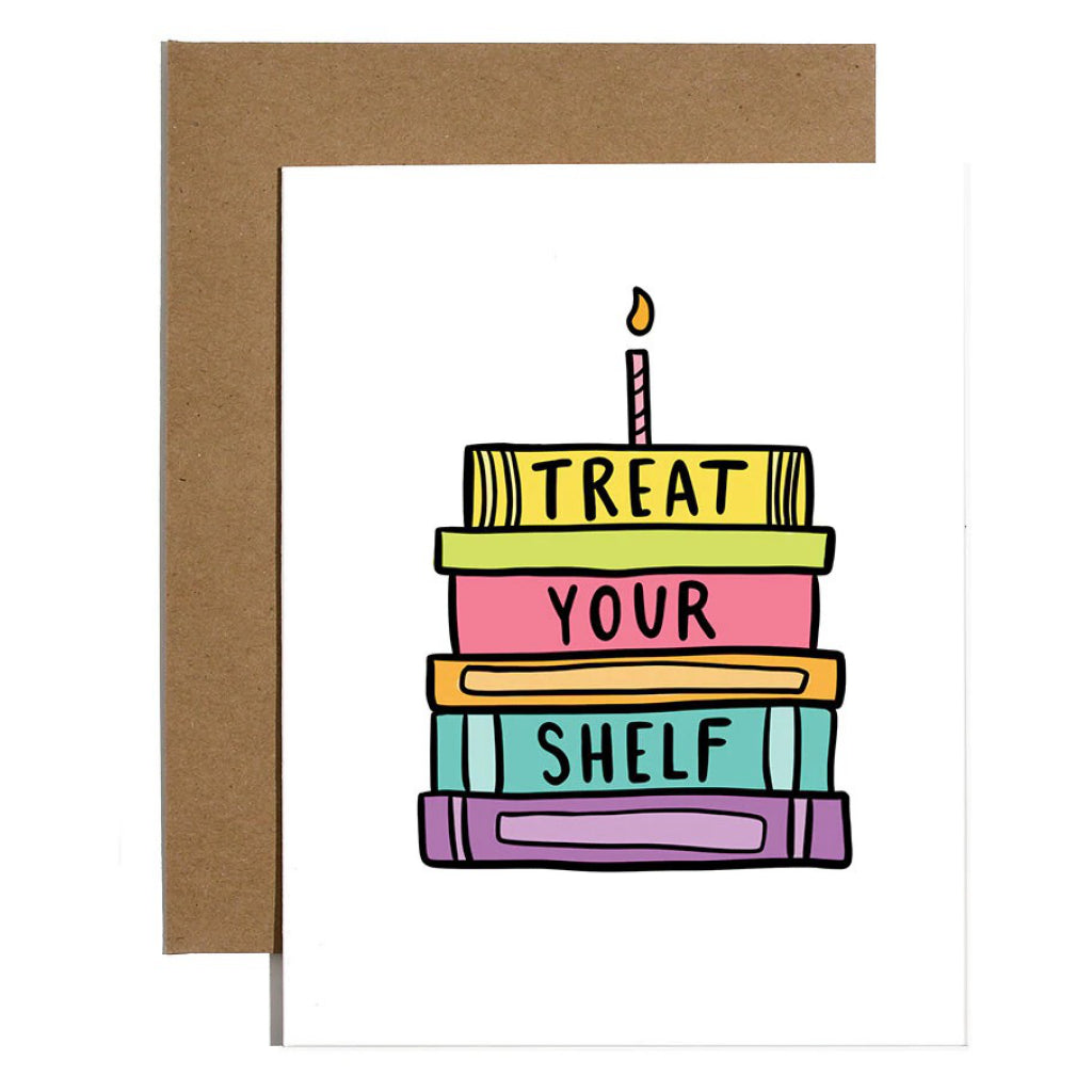 Treat Your Shelf Books Birthday Card