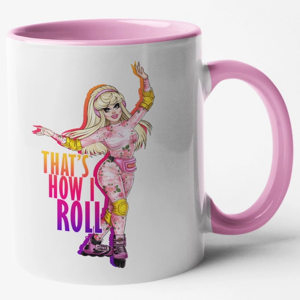 Trixie Mattel That's How I Roll Coffee Mug (white - pink).
