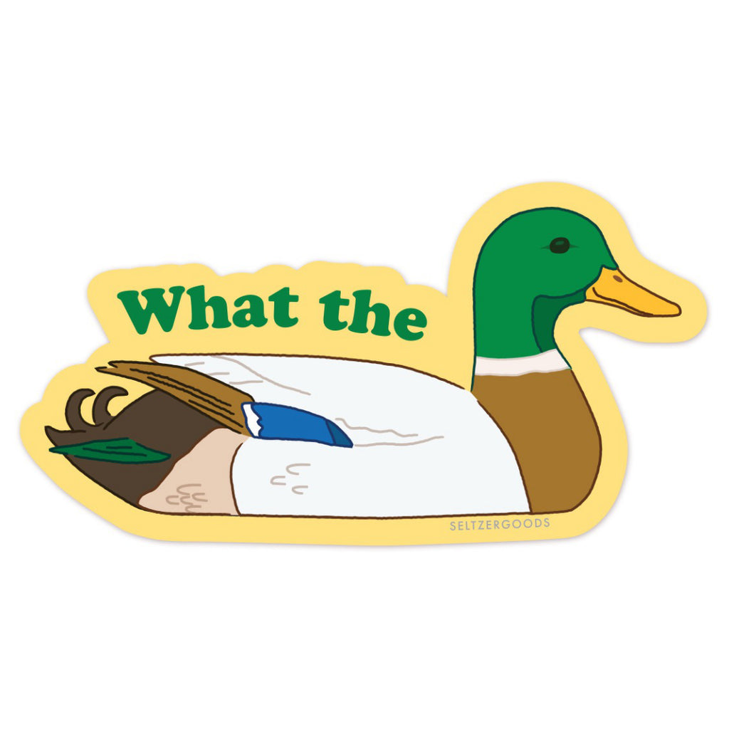 What The Duck Sticker.