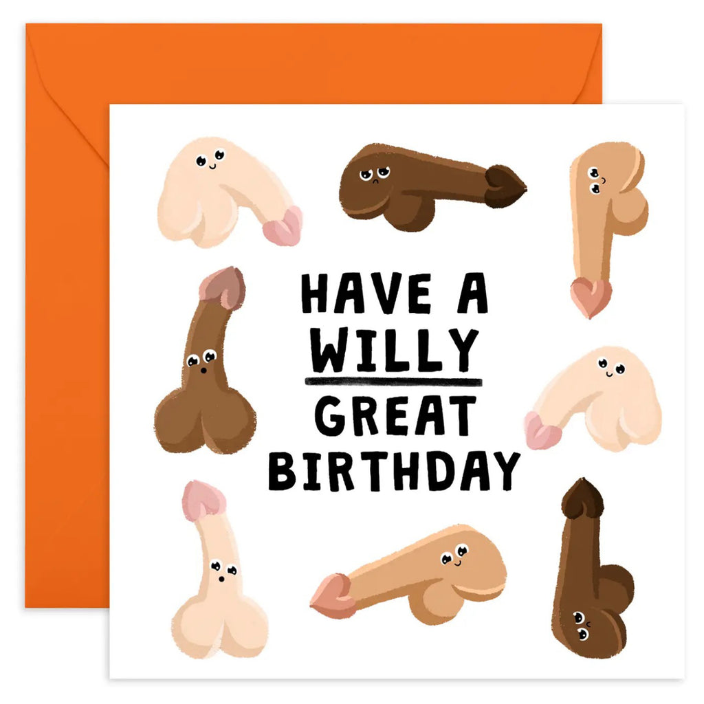 Willy Great Birthday Card.